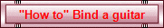 "How to" Bind a guitar